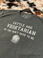 Load image into Gallery viewer, &#39;Cattle Are Vegetarian&#39; Graphic Tee
