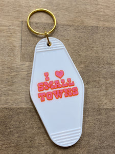 “ I <3 Small Towns” Keychain